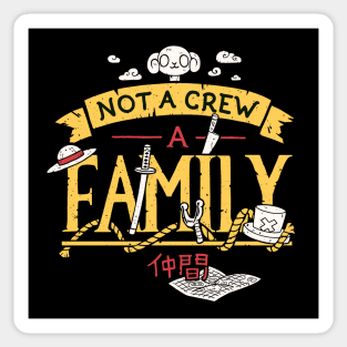 Not a crew, a family // Strawhat Pirates, Nakama, Luffy, Zoro, Nami Sticker